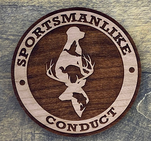 Wood Coasters: SPORTSMANLIKE CONDUCT